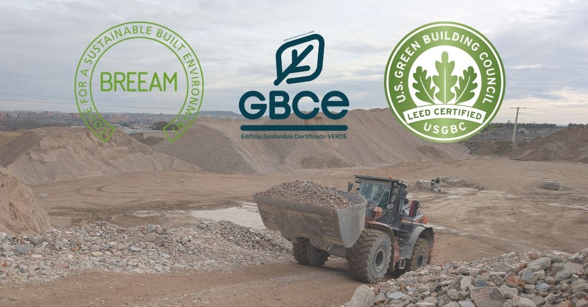 Certificados de construcción sostenible y áridos reciclados